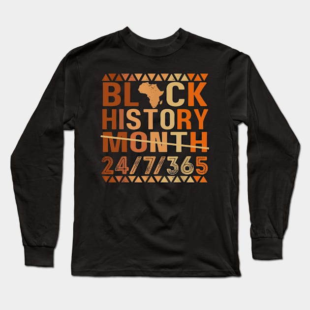 black history month 24 7 365 Long Sleeve T-Shirt by Luna The Luminary